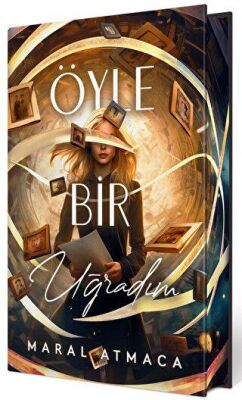 Öyle Bir Uğradım 1 Yan Boyamalı Ciltli Özel Baskı - 1