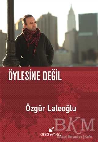 Öylesine Değil - Öteki Yayınevi