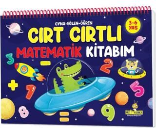 Oyna Eğlen Öğren - Cırt Cırtlı Matematik Kitabım: 3-6 yaş Sayılar, Şekiller, Saatler, Örüntüler, Toplama, Çıkarma, Sudoku - 1