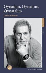 Oynadım, Oynattım, Oynatalım - TK Yayınevi