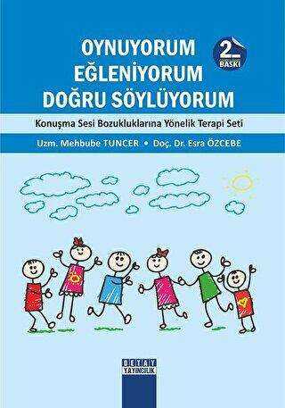 Oynuyorum Eğleniyorum Doğru Söylüyorum - Detay Yayıncılık
