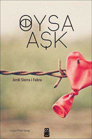 Oysa Aşk - On8 Kitap