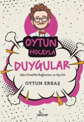 Oytun Hocayla Duygular - Girdap Kitap
