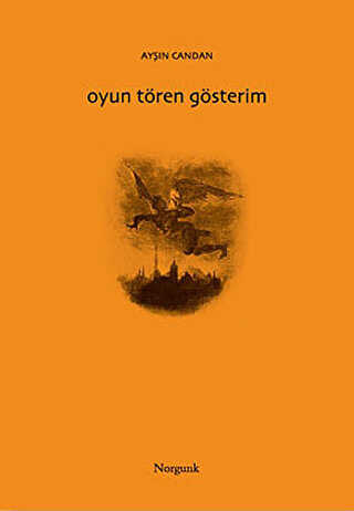 Oyun Tören Gösterim - Norgunk Yayıncılık