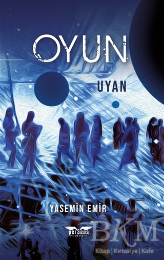 Oyun - Uyan - Perseus