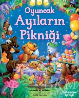 Oyuncak Ayıların Pikniği - İş Bankası Kültür Yayınları