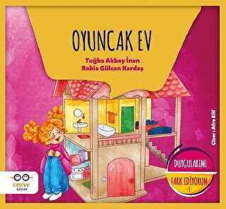 Oyuncak Ev - Duygularımı Fark Ediyorum 1 - Cezve Çocuk