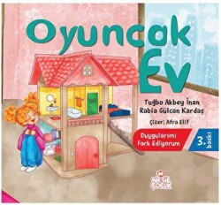 Oyuncak Ev - Nesil Çocuk Yayınları