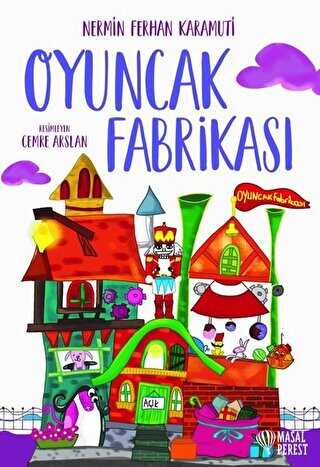 Oyuncak Fabrikası - Masalperest