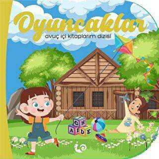 Oyuncaklar - Çikolata Yayınevi