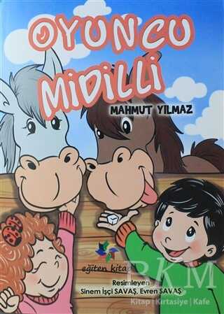 Oyuncu Midilli - Eğiten Kitap