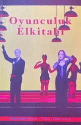 Oyunculuk El Kitabı - Mitos Boyut Yayınları