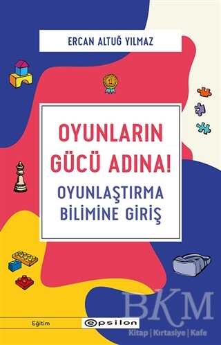 Oyunların Gücü Adına! - Epsilon Yayınevi