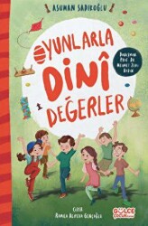 Oyunlarla Dini Değerler - Timaş Gülce Çocuk