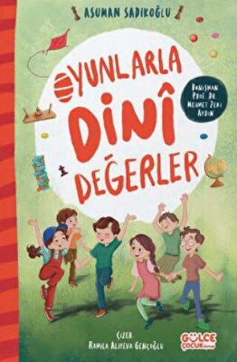 Oyunlarla Dini Değerler - 1
