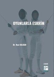 Oyunlarla Eskrim - Gazi Kitabevi