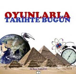 Oyunlarla Tarihte Bugün - Okuyacak Çocuklar