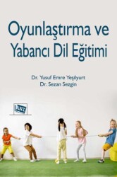 Oyunlaştırma ve Yabancı Dil Eğitimi - Anı Yayıncılık