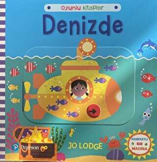 Oyunlu Kitaplar: Denizde - Pearson Çocuk Kitapları