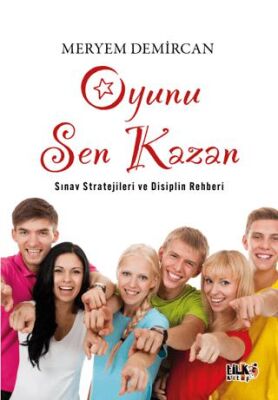 Oyunu Sen Kazan Sınav Stratejileri ve Disiplin Rehberi - 1