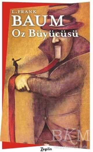 Oz Büyücüsü - Zeplin Kitap