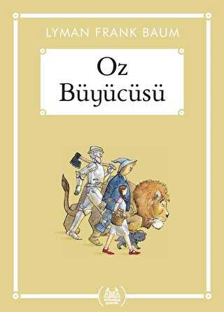 Oz Büyücüsü - Arkadaş Yayınları