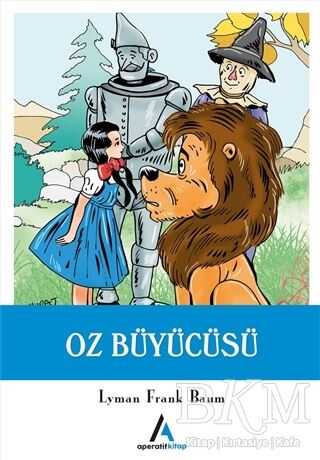 Oz Büyücüsü - Aperatif Kitap Yayınları