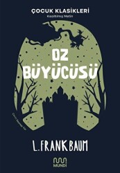 Oz Büyücüsü - Mundi