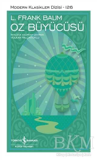 Oz Büyücüsü Şömizli - İş Bankası Kültür Yayınları