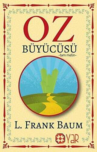 Oz Büyücüsü Tam Metin - Yar Yayınları