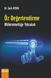 Öz Değerlendirme Mükemmelliğe Yolculuk - Detay Yayıncılık