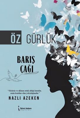 Öz Gürlük Barış Çağı - 1