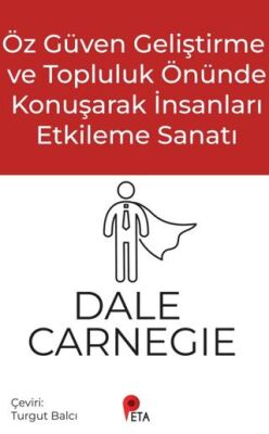 Öz Güven Geliştirme ve Topluluk Önünde Konuşarak İnsanları Etkileme Sanatı - 1