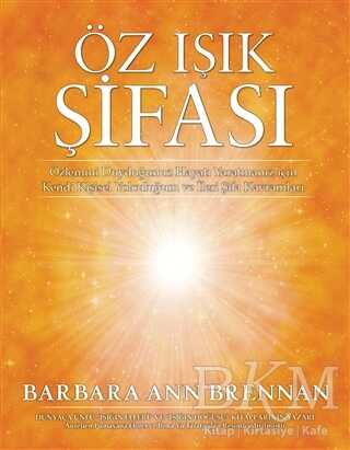 Öz Işık Şifası - Butik Yayınları