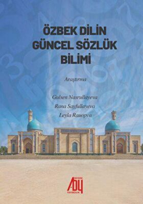 Özbek Dilinin Güncel Sözlük Bilimi - 1