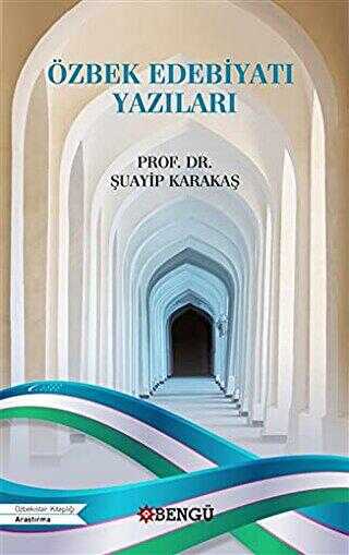Özbek Edebiyatı Yazıları - Bengü Yayınları