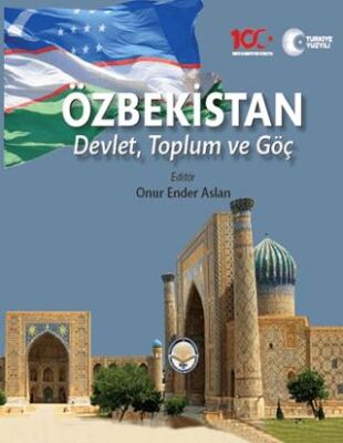 Özbekistan Devlet Toplum ve Göç - 1