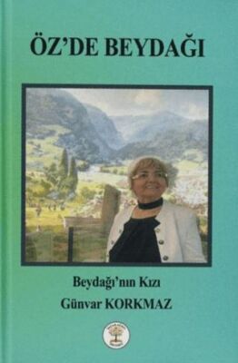 Öz`de Beydağı - 1