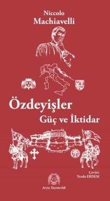 Özdeyişler Güç ve İktidar - 1
