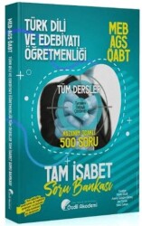 ÖABT MEB-AGS Türk Dili ve Edebiyatı Öğretmenliği Tam İsabet 500 Soru Bankası Çözümlü - Özdil Akademi Yayınları