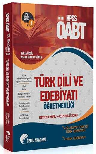 Özdil Akademi Yayınları ÖABT Türk Dili ve Edebiyatı 1. Kitap Halk Edebiyatı Konu Anlatımlı Soru Bankası