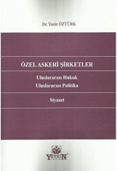 Özel Askeri Şirketler - Yetkin Yayınları