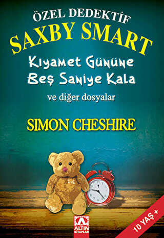 Özel Dedektif Saxby Smart - Kıyamet Gününe Beş Saniye Kala ve Diğer Dosyalar - Altın Kitaplar
