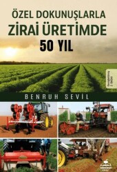 Özel Dokunuşlarla Zirai Üretimde 50 Yıl - Almina Kitap