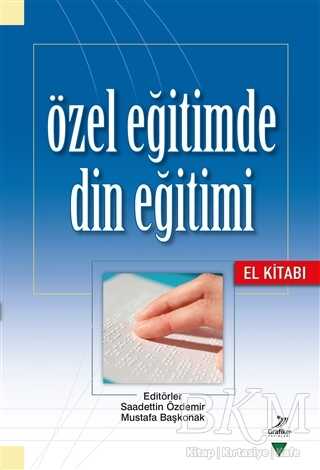 Özel Eğitimde Din Eğitimi - Grafiker Yayınları