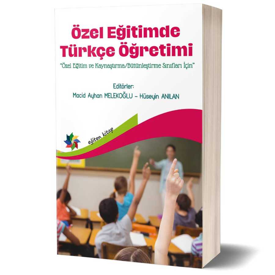 Özel Eğitimde Türkçe Öğretimi - Eğiten Kitap
