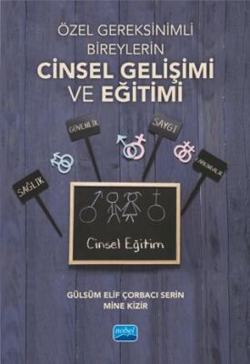 Özel Gereksinimli Bireylerin Cinsel Gelişimi ve Eğitimi - 1