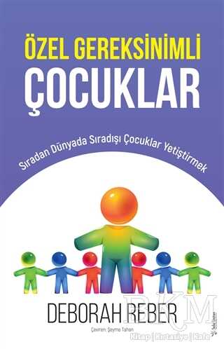 Özel Gereksinimli Çocuklar - 1