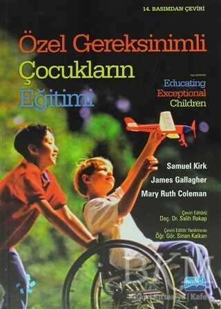 Özel Gereksinimli Çocukların Eğitimi - Nobel Akademik Yayıncılık