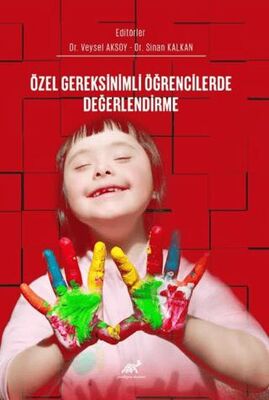 Özel Gereksinimli Öğrencilerde Değerlendirme - 1